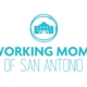 Working Moms of San Antonio