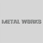 Metal Works