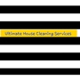 Ultimate House Cleaning Services