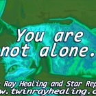 Twin Ray Healing and Star Reports - CLOSED