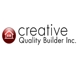 Creative Quality Builder Inc