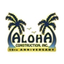 Aloha Construction, Inc.