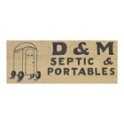 D & M Septic & Portables LLC