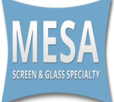 Mesa Screen & Glass Specialty - Mesa, AZ