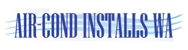 Aircond Installs WA - Home Air Conditioning