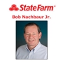 Bob Nachbaur Jr. - State Farm Insurance Agent