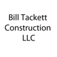 Bill Tackett Construction LLC