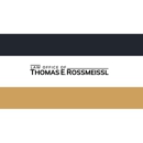 Law Office of Thomas E. Rossmeissl - Attorneys