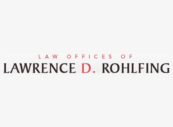 Law Offices Of Lawrence D. Rohlfing - Santa Fe Springs, CA