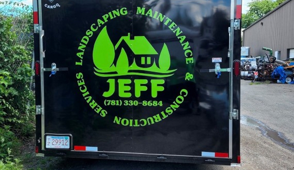 Landscaping, Maintenance & Construction Services Jeff - Waltham, MA