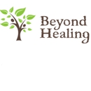 Beyond Healing Counseling, Personal Growth, and Wellness Center - Counselors-Licensed Professional