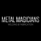 Metal Magicians Welding & Fabrication LLC