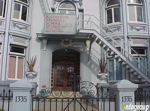 Katherine Michiels School - San Francisco, CA