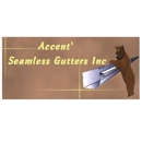 Accent' Seamless Gutters, Inc - Gutters & Downspouts