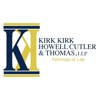 Kirk, Kirk, Howell, Cutler & Thomas, LLP gallery