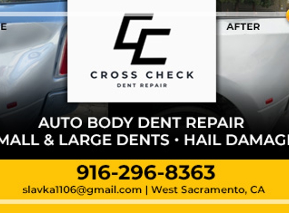 Cross Check Dent Repair - West Sacramento, CA