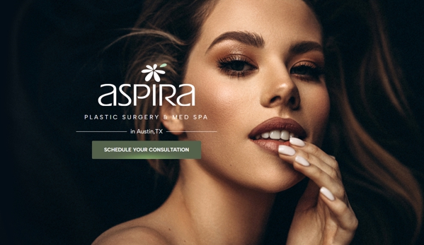 Aspira Plastic Surgery & Med Spa - Austin, TX