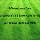 T-Town Lawn Care - Lawn Maintenance