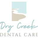 Dry Creek Dental Care - Dentists