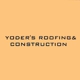 Yoders Roofing & Construction