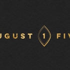 August 1 Five