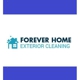 Forever Home Exterior Cleaning