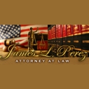 Law Office of James L Perez - Criminal Law Attorneys