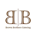 Brown Brothers Catering - Caterers