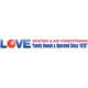 Love Heating & Air Conditioning, Inc.