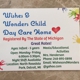 Wishes and Wonders Child Day Care Home