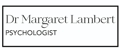 Dr Margaret Lambert - Psychologists