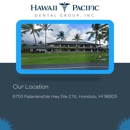 Hawaii Pacific Dental Group, Inc. - Dentists