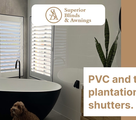 Superior Blinds & Awnings - Woonona, NSW. PVC and timber plantation shutters.