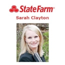 Sarah Clayton - State Farm Insurance Agent - Insurance
