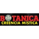 BOTANICA CREENCIA MISTICA