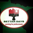 BETTER DAYS LLC - Painting Contractors