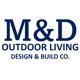 M & D Outdoor Design & Build