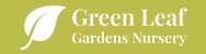 Green Leaf Gardens Nursery - Nurseries - Retail