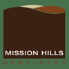 Mission Hills Dentistry gallery