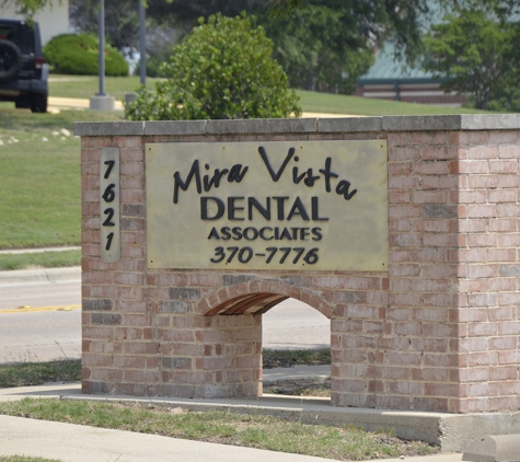 Mira Vista Dental Associates - Fort Worth, TX. Outdoor signboard at Fort Worth dentist Mira Vista Dental Associates