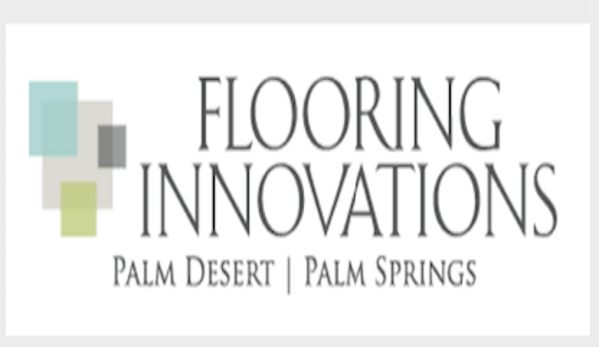 Flooring Innovations - Palm Desert, CA