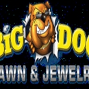 Big Dog Pawn & Jewelry - Pawnbrokers