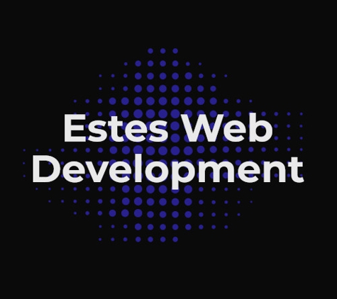 Estes Web Development - Mansfield, TX