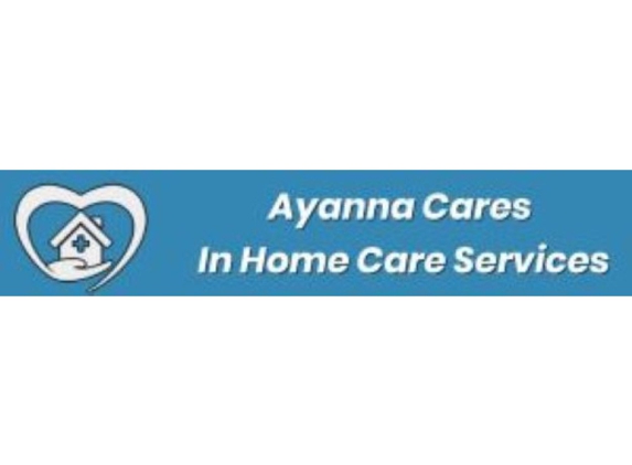 Ayanna  Cares In Home Care Services - Long Beach, CA