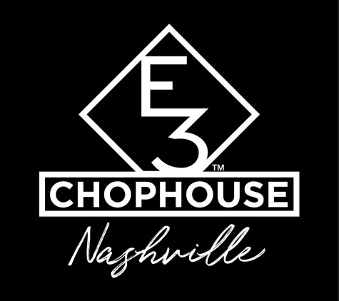 E3 Chophouse - Nashville, TN