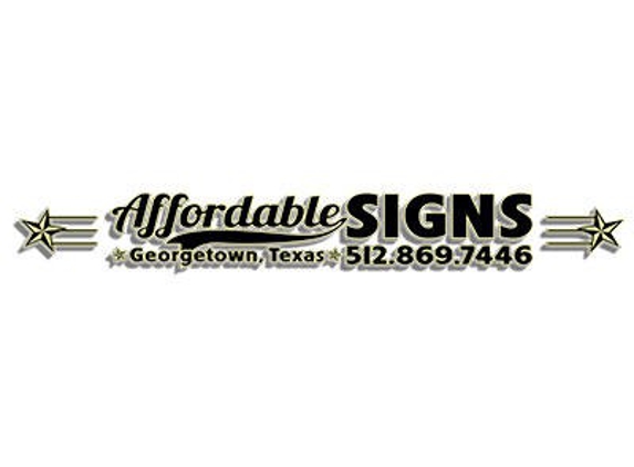 Affordable Signs - Georgetown, TX