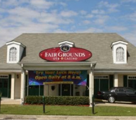 Metairie Fair Grounds OTB Casino - Metairie, LA