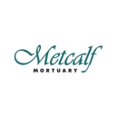 Metcalf Mortuary - Funeral Supplies & Services