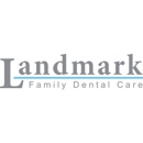 Landmark Family Dental Care - Dentists