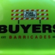 Buyers Barricades - CLOSED